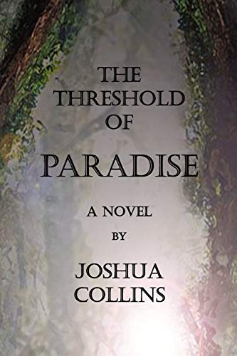 9781935434597: The Threshold of Paradise