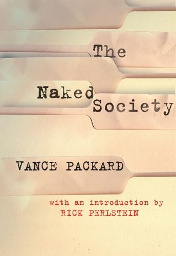 9781935439837: The Naked Society