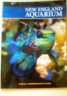 Stock image for New England Aquarium Official Commemorative Guide for sale by ThriftBooks-Dallas
