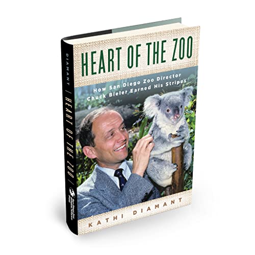 Stock image for San Diego Zoo Heart of the Zoo: How San Diego Zoo Director Chuck Bieler Earned His Stripes for sale by GF Books, Inc.