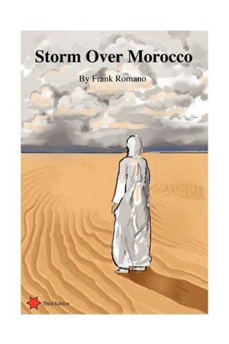 Stock image for Storm Over Morocco: Finding God in the Midst of Extremists for sale by Star Canyon Books