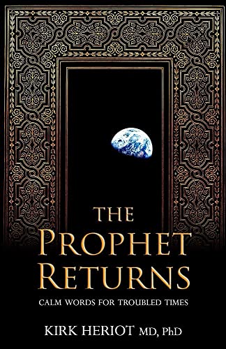 9781935448419: The Prophet Returns: Calm Words for Troubled Times