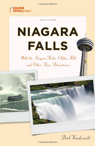 9781935455035: Niagara Falls (Tourist Town Guides) [Idioma Ingls]: With the Niagara Parks, Clifton Hill, and Other Area Attractions