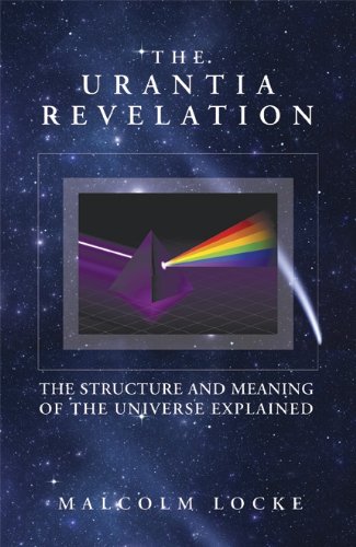 Stock image for The Urantia Revelation: The Structure and Meaning of the Universe Explained for sale by Stony Hill Books