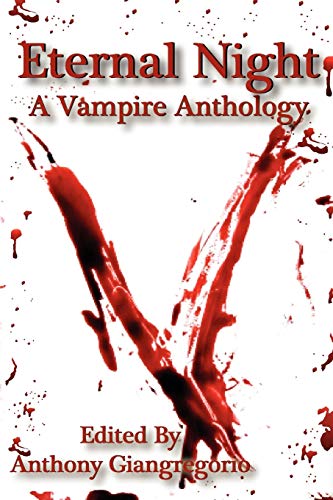 Stock image for Eternal Night: A Vampire Anthology for sale by Chiron Media