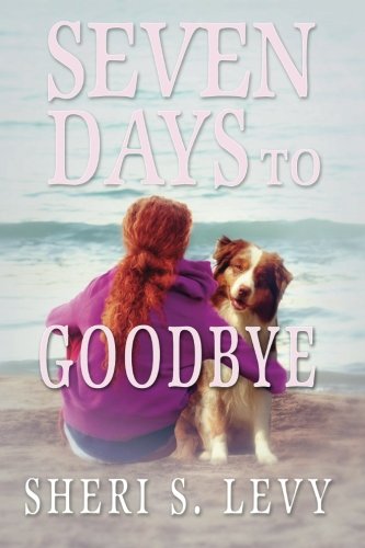 Stock image for Seven Days to Goodbye: A Trina Ryan Novel for sale by St Vincent de Paul of Lane County