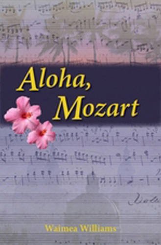Beispielbild fr Aloha, Mozart zum Verkauf von medimops