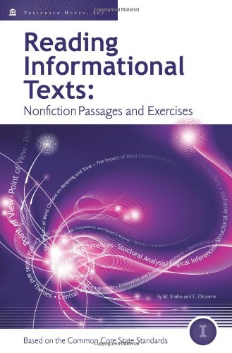 Imagen de archivo de Reading Informational Texts, Book I: Nonfiction Passages and Exercises Based on the Common Core State Standards (Student Edition) a la venta por RiLaoghaire