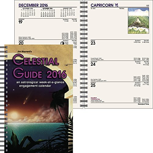 9781935482406: Jim Maynard's Celestial Guide 2016 an astrological week-at-a-glance engagement calender