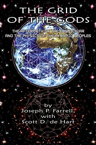 9781935487395: Grid of the Gods: The Aftermath of the Cosmic War and the Physics of the Pyramid Peoples