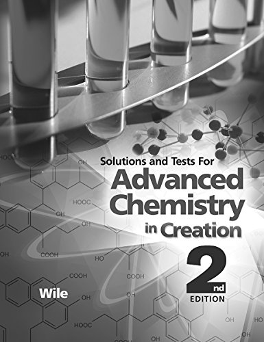 Stock image for Advanced Chemistry in Creation 2nd Edition, Solutions and Tests for sale by Front Cover Books