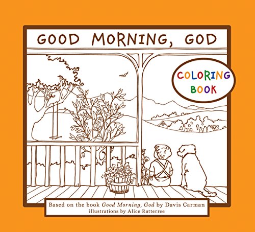 Beispielbild fr Good Morning, God Coloring Book zum Verkauf von Bookmans