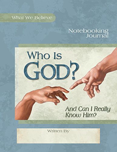 Imagen de archivo de Who Is God? And Can I Really Know Him?, Notebooking Journal a la venta por Your Online Bookstore