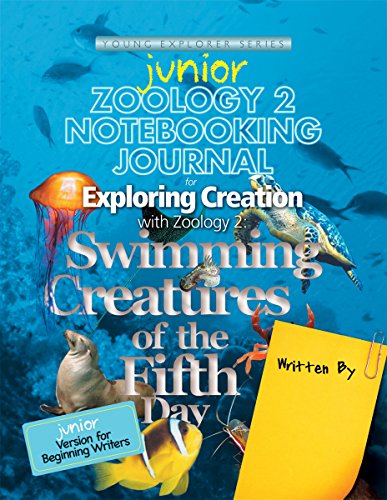 Stock image for Exploring Creation with Zoology 2: Swimming Creatures of the Fifth Day, Junior Notebooking Journal for sale by Zoom Books Company