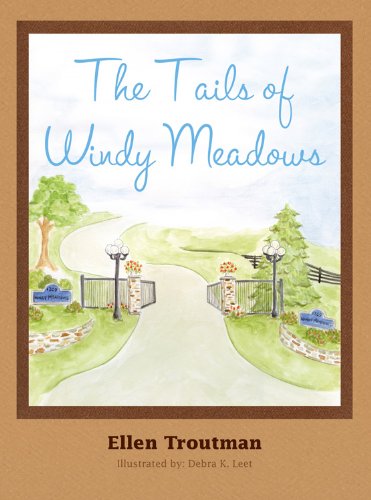 Beispielbild fr The Tails of Windy Meadows zum Verkauf von All Booked Up