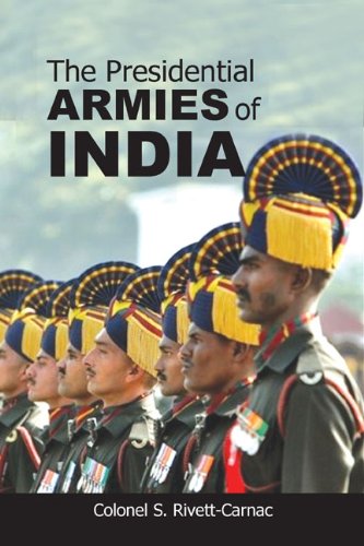 Beispielbild fr The Presidential Armies Of India zum Verkauf von Hay-on-Wye Booksellers