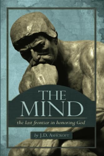 Stock image for The Mind: The Last Frontier in Honoring God for sale by GF Books, Inc.