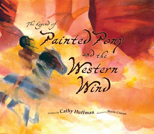 Beispielbild fr The Ledgend of Painted Pony and the Western Wind zum Verkauf von Better World Books
