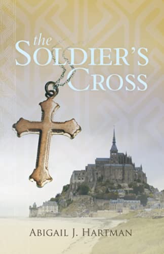 Beispielbild fr The Soldier's Cross zum Verkauf von Better World Books