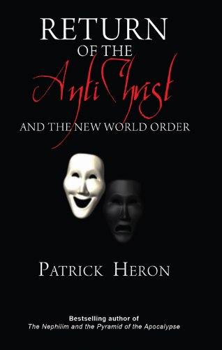 Beispielbild fr Return of the Antichrist: And the New World Order zum Verkauf von Bookmans