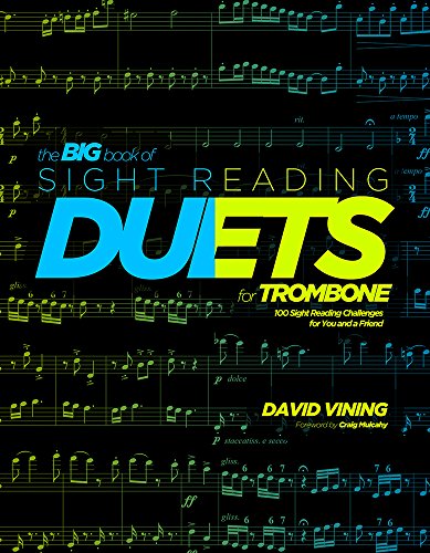 Stock image for Big book of sight reading duets for trombone : 100 sight reading challenges for you and a friend for sale by Books Unplugged