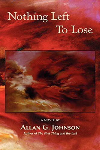 Stock image for Nothing Left To Lose for sale by Avol's Books LLC