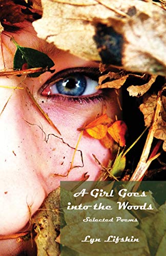 Stock image for A Girl Goes into the Woods for sale by Bulk Book Warehouse