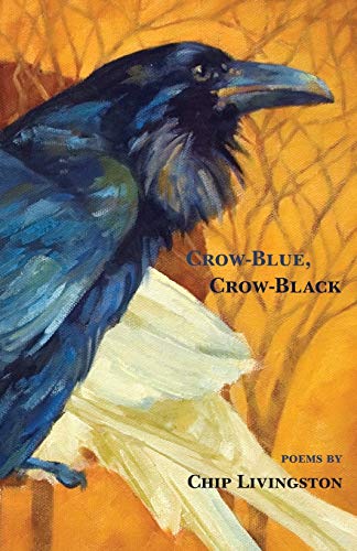 Stock image for Crow-Blue, Crow-Black for sale by Raritan River Books