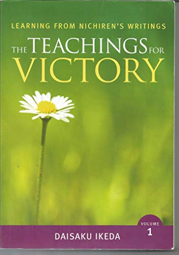 Imagen de archivo de Learning from Nichiren  s Writings: The Teachings for Victory Volume 1 a la venta por HPB-Diamond