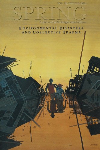 Stock image for Spring Journal, Vol 88 Winter 2012, Environmental Disasters and Collective Trauma for sale by BombBooks