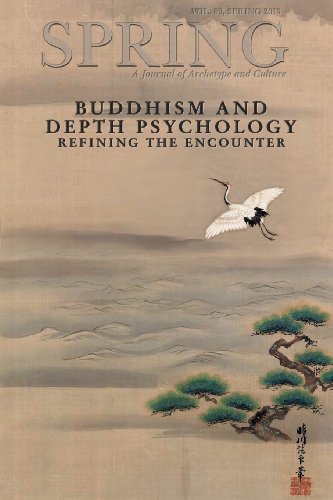 Stock image for Spring Journal, Vol. 89, Spring 2013, Buddhism and Depth Psychology : Refining the Encounter for sale by Better World Books