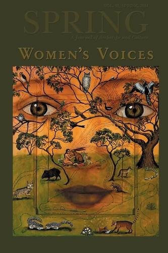 9781935528661: Spring: A Journal of Archetype and Culture, Volume 91, Fall 2014, Women's Voices