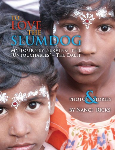 9781935529187: To Love The Slumdog by Nanci Ricks (2009) Paperback