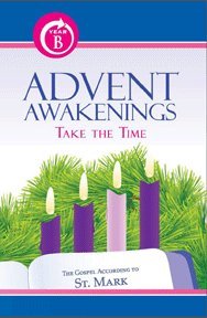 Beispielbild fr Advent Awakenings Year B (Take The Time) [Paperback] RENEW International zum Verkauf von MI Re-Tale