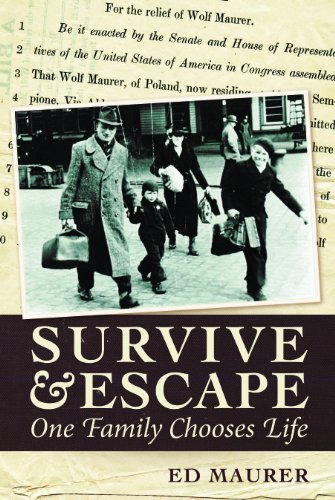 Stock image for Survive & Escape: One Family Chooses Life for sale by Alplaus Books