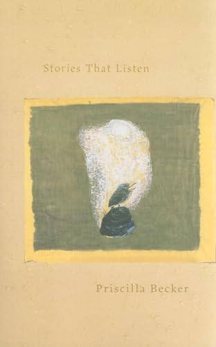 Stories That Listen (Stahlecker Selections) (9781935536055) by Becker, Priscilla