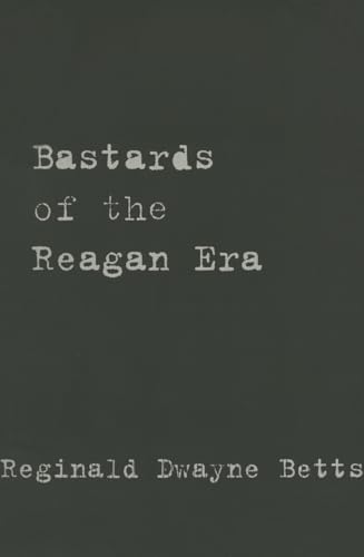 Imagen de archivo de Bastards of the Reagan Era (Stahlecker Selections) a la venta por SecondSale