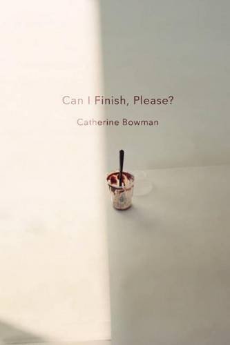 Imagen de archivo de Can I Finish, Please? a la venta por ZBK Books