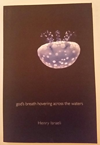 Imagen de archivo de God's Breath Hovering Across the Waters a la venta por Abacus Bookshop