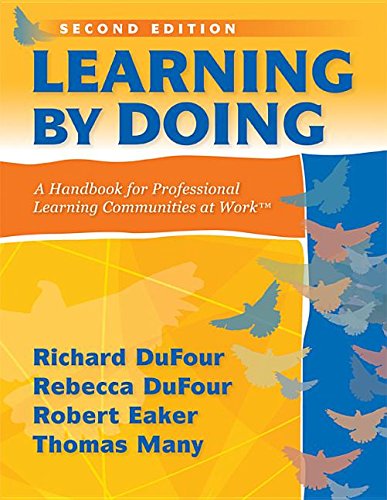 Beispielbild fr Learning by Doing: A Handbook for Professional Learning Communities at Work zum Verkauf von HPB-Red