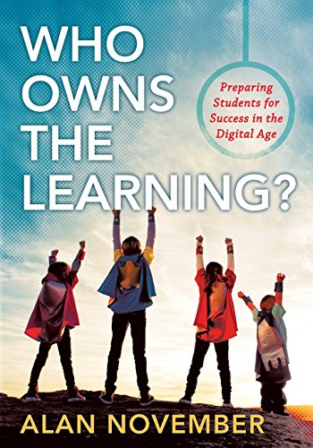 Beispielbild fr Who Owns the Learning? : Preparing Students for Success in the Digital Age zum Verkauf von Better World Books