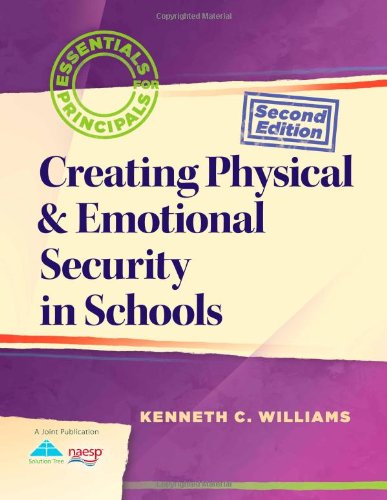 Imagen de archivo de Creating Physical & Emotional Security in Schools (Leading Edge) a la venta por Once Upon A Time Books