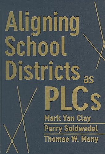 Imagen de archivo de Aligning School Districts As PLCs a la venta por mountain