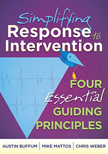 Immagine dell'editore per Simplifying Response to Intervention : Four Essential Guiding Principles venduto da Better World Books Ltd