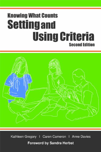 9781935543732: Setting and Using Criteria (Knowing What Counts)
