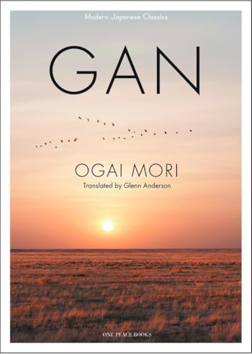 Beispielbild fr GAN (Modern Japanese Classics) [Paperback] Mori, Ogai zum Verkauf von Lakeside Books