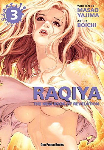 RAQIYA VOLUME 3 : THE NEW BOOK OF REVELA