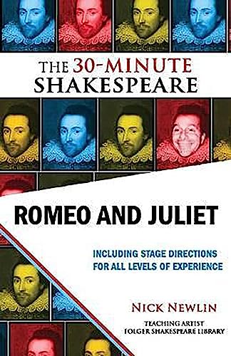 Beispielbild fr Romeo and Juliet: the 30-Minute Shakespeare zum Verkauf von Better World Books