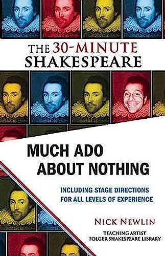 Beispielbild fr Much Ado about Nothing: the 30-Minute Shakespeare zum Verkauf von Better World Books