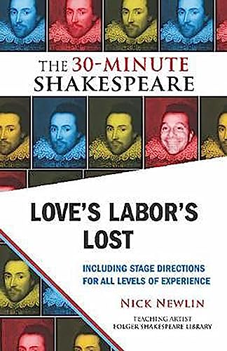 Stock image for Love's Labor's Lost: The 30-Minute Shakespeare for sale by HPB Inc.